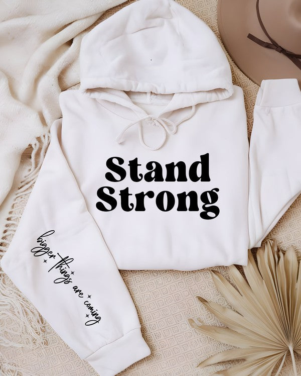 Stand Strong Bigger Things.. Graphic Hoodie STYLE SOURCE