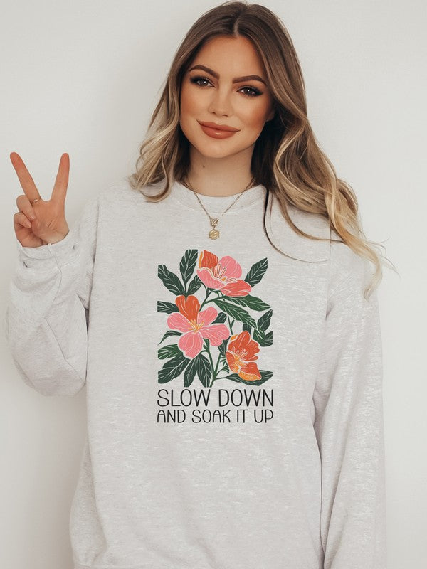Slow Down and Soak Graphic Crewneck Sweatshirt STYLE SOURCE
