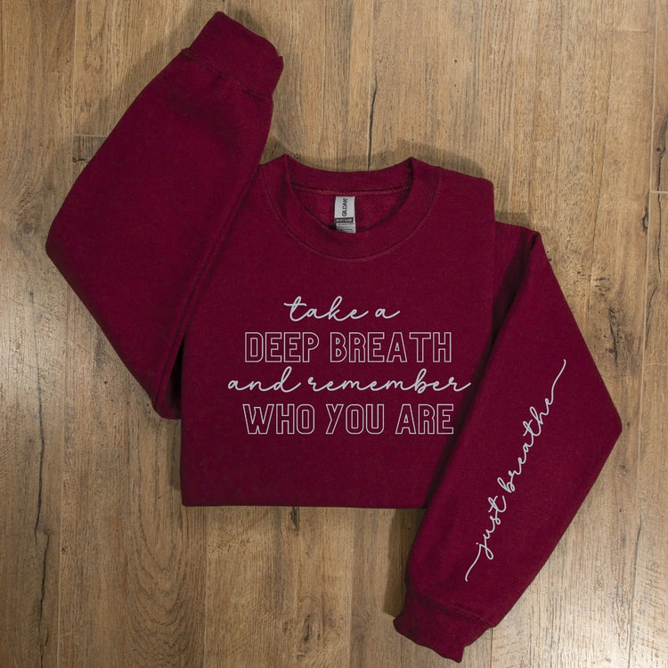 Take A Deep Breath Sweatshirt STYLE SOURCE