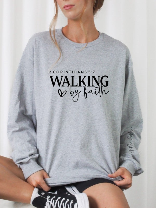 Walking by Faith, Not by Sight Crew Sweatshirt STYLE SOURCE